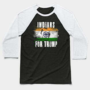 Indians For Trump - Trump 2020 Patriotic Flag Baseball T-Shirt